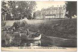 COMBS LA VILLE - Le Château Façade Du Nord Et La Pièce D'Eau - Combs La Ville