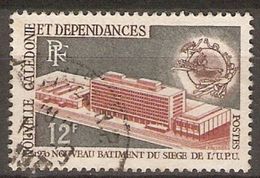 NOUVELLE  CALEDONIE     -     1970 .   Y&T N° 367 Oblitéré.    Batiment De L' U.P.U. - Used Stamps