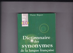 Pierre Ripert Dictionnaire Des Synonymes De La Langue Française - Woordenboeken
