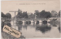80 Abbeville - Cpa / La Somme Au Pont Des Prés. - Abbeville