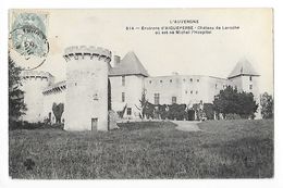 Environs D'AIGUEPERSE  (cpa 63)  Château De Laroche Où Est Né Michel De L'Hospital -    - L 1 - Aigueperse