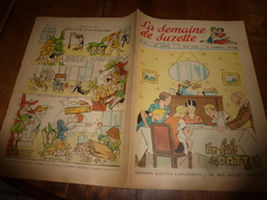 1950  LSDS   Le Hameau " LES FLEURIS " Et Les Joyeux Enfants De La Bourgogne; Les Marins Du Bateau  "L'ORGUEUILLEUX" - La Semaine De Suzette