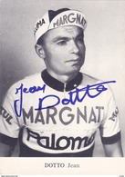 Cycliste DOTTO Jean CARTE Signée PUBLICITE VINS MARGNAT-PALOMA-MOTUL - Ciclismo