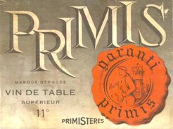 1492 - France - Primis - Vin De Table Supérieur 11º - Garanti Primis - Primistères - Avec Publicité Au Verso - Vino Rosso