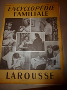 1950 ENCYCLOPEDIE FAMILIALE LAROUSSE -----> Reliure,Noeuds Et Cordages,Tissage-main,Vannerie,Cannage,Paillage,Lecture - Enciclopedias