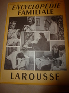 1950 ENCYCLOPEDIE FAMILIALE LAROUSSE ->Tous Les JARDINAGES (potager,fruitier,fleurs,ornement,etc) - Encyclopedieën