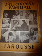 1950 ENCYCLOPEDIE FAMILIALE LAROUSSE ->Tapisserie,,Travaux à La Maison,Plomberie,Serrurerie,Tannage,Cordonnerie - Encyclopedieën