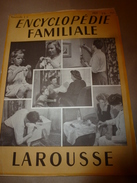 1950 ENCYCLOPEDIE FAMILIALE LAROUSSE -> L'alimentation Rationnelle, La Gastrotechnie - Encyclopaedia