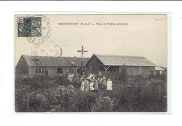 CPA DPT 62 - BERTINCOURT - PLACE DE L'EGLISE PROVISOIRE - Bertincourt