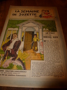 1949 LSDS :Le Travail D'une Infirmière Est Beaucoup Plus Qu'on Pourrait L'imaginer; 1ère Sortie D'une Araignée;etc - La Semaine De Suzette