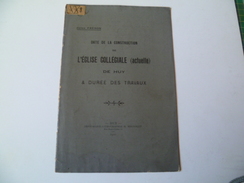 Jules Fréson. Date De La Construction De L'Eglise Collégiale De Huy. Publication De 1910 - Belgium