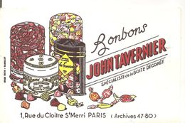 Buvard JOHN TAVERNIER Bonbons Spécialiste De La Boite Décorée 1, Rue Du Cloitre St Merri PARIS - Sucreries & Gâteaux