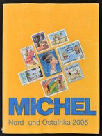 MICHEL Észak- és Kelet-Afrika 2005 Katalógus - Other & Unclassified