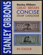Stanley Gibbons Great Britain Concise Speciál Katalógus 2005 - Autres & Non Classés