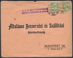 1915 Turul 10f Levélen  'ZSOLNA - KASSA 181 B' Vasúti + 'K. U. K. MILITRZENSUR SITZ DER KOMMISSION: KASSA' Bélyegzéssel - Autres & Non Classés