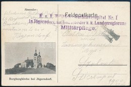 1915 Tábori Posta Levelezőlap / Field Postcard 'K.u.k. Militärbeobachtungsspital Nr. 1. In Jägerndorf' - Other & Unclassified