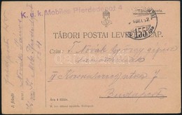 1916 Tábori Posta Levelezőlap 'K.u.k. Mobiles Pferdedepot 4.' - Autres & Non Classés