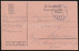 1916 Tábori Posta Levelezőlap 'TP 132' - Other & Unclassified