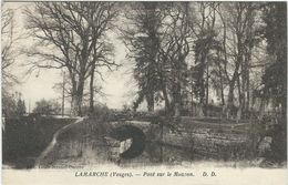 Vosges : Lamarche, Pont Sur Le Mouzon - Lamarche