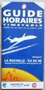 GUIDE HORAIRE 2008 AEROPORT LA ROCHELLE - ILE DE RE - Europa