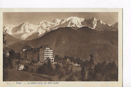 74 / PASSY / LE GRAND HOTEL DU MONT BLANC - Passy