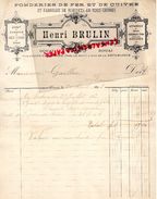 62- DOUAI- RARE FACTURE HENRI BRULIN- FONDERIES DE FER E CUIVRE-FABRIQUE ROBINETS-RUE D' OCRE PROLONGEE-1898 FONDERIE - Artigianato