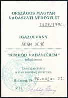 1996 Az Országos Magyar Vadászati Védegylet Igazolványa Vadászérem Viseléséről - Unclassified