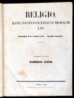 1850 Religio Katholikus Politico-egyházi és Irodalmi Lap, II. évfolyam, Teljes évfolyam Egybekötve. - Unclassified