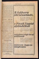 1915  A Pesti Napló Komplett Háromnegyed évfolyama Bekötve, Jó állapotban A Világháború Híreivel - Non Classés