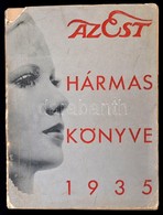 1937 Az Est Hármas Könyve. Bp, Est Lapkiadó. Kiadói Papírkötésben, Viseltes Borítóval, Kopottas Gerinccel, Kisé Hiánnyal - Unclassified