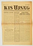 1956 A Kis Újság, A Független Kisgazda, Földmunkás és Polgári Párt Politikai Napilapjának November Elsejei Száma, Benne  - Unclassified