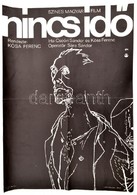 1968 Bencze László (1907-1992): Nincs Idő, Filmplakát, Rendezte: Kósa Ferenc, Hajtásnyommal, 56x39 Cm - Autres & Non Classés