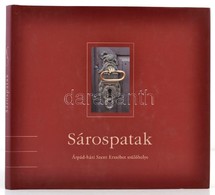 Sárospatak. Árpád-házi Szent Erzsébet Szülőhelye. Sárospatak,2007, Sárospatak Város Önkormányzata. Kiadói Kartonált Papí - Unclassified