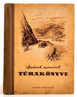 Autósok, Motorosok Túrakönyve. Szerk.: Feledy Béla. Bp., 1956, Műszaki. Kiadói Félvászon Kötésben, Kissé Kopottas Borító - Non Classés