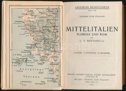 L. V. Bertarelli: Mittelitalien. Florenz Und Rom. Griebens Reiseführer 202. Berlin-Milano, 1927, Grieben-Touring Club It - Unclassified