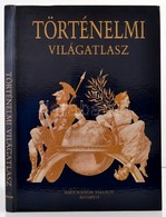 Történelmi Világatlasz. Szerk.: Ajtay Ágnes Et Al. Bp., 1991, Kartográfiai Vállalat. Kartonált Papírkötésben Jó állapotb - Non Classés