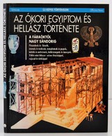 Az ókori Egyiptom és Hellász Története. (Új Képes Történelem). Fordította: Varsányi Mónika. Bp.,1991, Larousse-Officina  - Unclassified