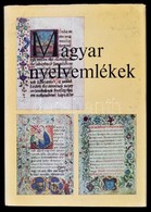 Molnár József-Simon Györgyi: Magyar Nyelvemlékek Bp., 1976. Tankönyvkiadó - Non Classés