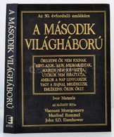 Ivor Matanle: A Második Világháború. Bp., 1994, Etűd. Kiadói Műbőr-kötés. - Non Classés