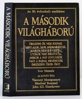 Ivor Matanle: A Második Világháború. Bp., 1994, Etűd. Kiadói Műbőr-kötés. - Unclassified