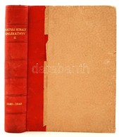 Mátyás Király. Emlékkönyv Születésének ötszázéves évfordulójára. Szerk.: Lukinich Imre. II. Köt. Bp., 1943, Franklin. Jó - Unclassified