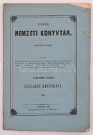 Ujabb Nemzeti Könyvtár. Második Folyam. Hatodik Füzet. Szalárdi Krónikája  III. Pesten, 1853, Emich Gusztáv. Eredeti Kia - Non Classés
