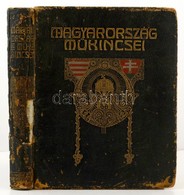 Magyarország Műkincsei. Szerk.: Czobor Béla- Szalay Imre. 1. Köt. Bp., é. N., Magyar Könyvkereskedő Rt. Sérült, Díszes V - Unclassified