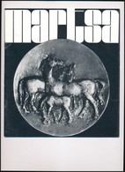 Martsa István Munkácsy-díjas érdemes Művész Szobrainak Kiállítása. Bp., 1973, Műcsarnok. Papírkötés. - Non Classés