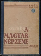 Kodály, Zoltán: A Magyar Népzene. Bp., 1937, Kir. Magy. Egyetemi Nyomda. Első Kiadás. Korabeli Félvászon-kötés, Kopottas - Non Classés