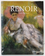 Sophie Monneret: Renoir. Bp., 2006. Aquilla. Papír Védőborítóval, Jó állapotban. - Non Classés