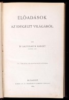 Dr. Laufenauer Károly: Előadások Az Idegélet Világából. Bp., 1899, Magyar Királyi Természettudományi Társulat. Kiadói Eg - Unclassified