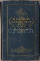 Klinikai Zsebkönyv 1926 évre. Szerk.: Dr. Alföldi Béla. Bp., 1926,'Petőfi'. Kiadói Aranyozott Nylon-kötés, Kissé Kopott, - Unclassified