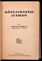 Heller Farkas: Közgazdasági Lexikon. Bp., 1937, Grill Károly, 499 P. Kiadói Egészvászon Kötés. Jó állapotban. - Non Classés