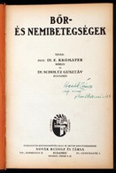 Dr. E. Kromayer, Dr. Scholtz Gusztáv: Bőr- és Nemibetegségek.  Bp., é.n., Novák és Tsa. Modern Egészvászon Kötésben. - Non Classés